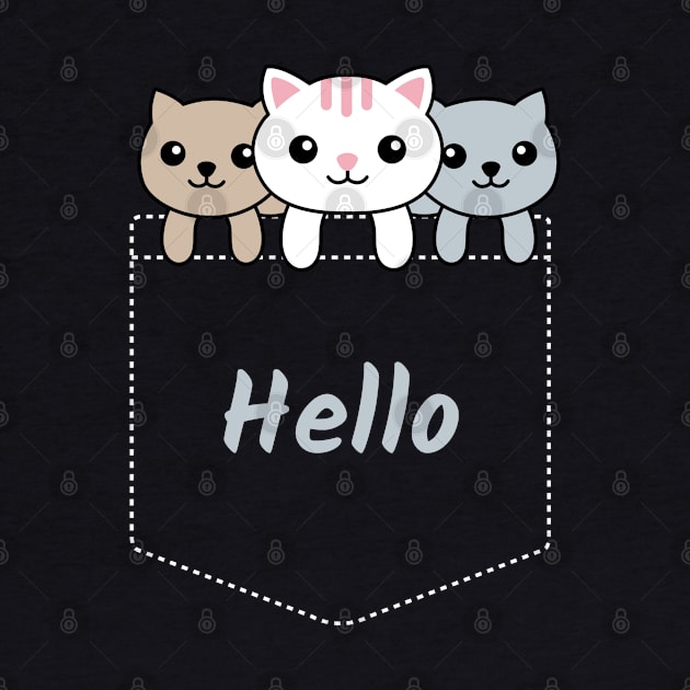 Hello Cute Kittens In Your Pocket by CLPDesignLab